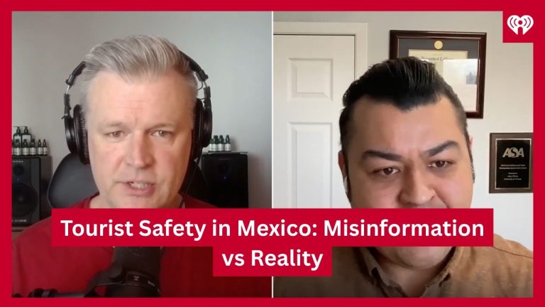 Tourist Safety in Mexico: Misinformation vs Reality